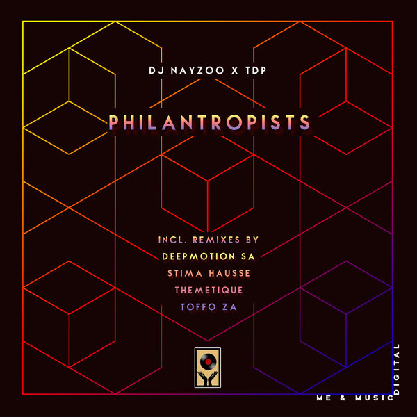 Dj Nayzoo, TDP - Philanthropists (Incl. Remixes) [MMD38]